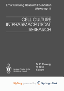 Cell culture in pharmaceutical research