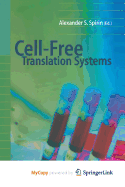 Cell-Free Translation Systems