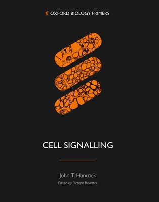 Cell Signalling - Hancock, John T.