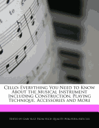 Cello: Everything You Need to Know about the Musical Instrument ...