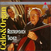 Cello & Organ - Herbert Tachezi (organ); Herbert Tachezi (harpsichord); Mstislav Rostropovich (cello)