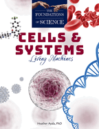 Cells and Systems: Living Machines
