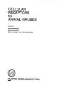 Cellular Receptors for Animal Viruses - Wimmer, Eckard