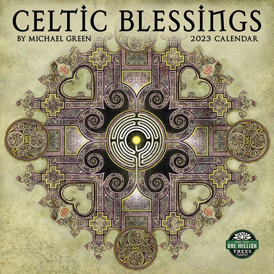 Celtic Blessings 2023 Wall Calendar: Illuminations By Michael Green | 12" X 24" Open | Amber Lotus Publishing - Michael J. Green/ Amber Lotus Publishing