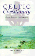 Celtic Christianity: Making Myths and Chasing Dreams