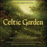 Celtic Garden: A Celtic Tribute to the Music of Sarah Brightman, Enya, Celtic Woman, Se
