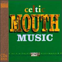 Celtic Mouth Music - Various Artists