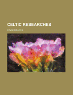 Celtic Researches