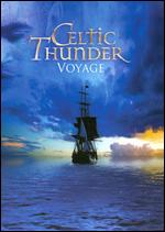 Celtic Thunder: Voyage - 