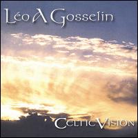 Celtic Vision - Leo A. Gosselin