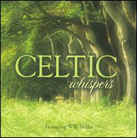 Celtic Whispers - Will Millar
