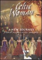 Celtic Woman: A New Journey - Live at Slane Castle - Declan Lowney