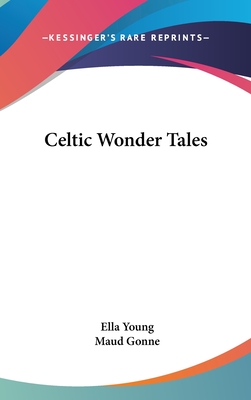 Celtic Wonder Tales - Young, Ella