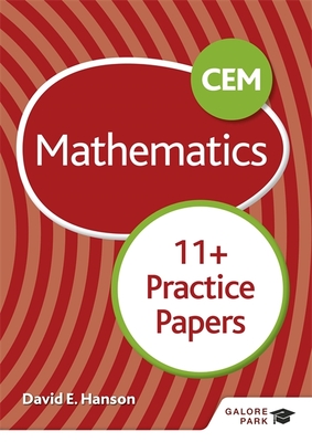 CEM 11+ Mathematics Practice Papers - Hanson, David E