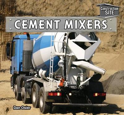 Cement Mixers - Osier, Dan