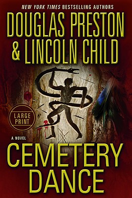 Cemetery Dance - Preston, Douglas J, and Child, Lincoln