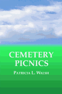 Cemetery Picnics