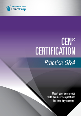 CEN Certification Practice Q&A - Springer Publishing Company
