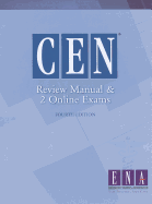 CEN Review Manual and 2 Online Exams