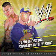 Cena & Orton: Rivalry in the Ring