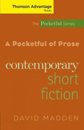 Cengage Advantage Books: A Pocketful of Prose: Contemporary Short Fiction, Revised Edition