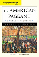 Cengage Advantage Books: American Pageant: Since 1865