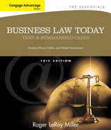 Cengage Advantage Books: Business Law Today, the Essentials: Text and Summarized Cases