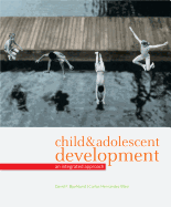 Cengage Advantage Books: Child and Adolescent Development: An Integrated Approach, Loose-Leaf Version