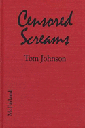 Censored Screams: The British Ban on Hollywood Horror in the Thirties
