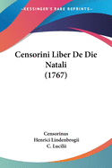 Censorini Liber de Die Natali (1767)