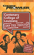 Centenary College of Louisiana Off the Record