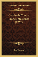 Centinela Contra Francs-Massones (1752)