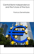 Central Bank Independence and the Future of the Euro