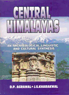 Central Himalayas: An Archaeological, Linguistic, and Cultural Synthesis