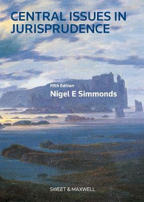 Central Issues in Jurisprudence: Justice, Law and Rights - Simmonds, Nigel