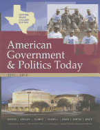 Central Texas College American Government & Politics Today: The Essentials