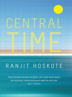 Central Time - Hoskote, Ranjit