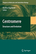 Centromere: Structure and Evolution