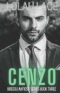 Cenzo: A Dark Mafia Romance