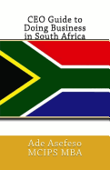 CEO Guide to Doing Business in South Africa