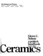 Ceramics: A Potter's Handbook - Nelson, Glenn C.
