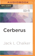 Cerberus: A Wolf in the Fold
