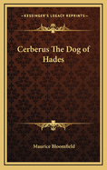 Cerberus the Dog of Hades