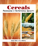 Cereals: Processing and Nutritional Quality