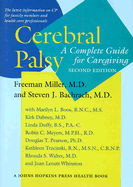 Cerebral Palsy: A Complete Guide for Caregiving - Miller, Freeman, Dr., M.D., and Bachrach, Steven J, Professor, M.D., and Boos, Marilyn L