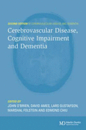 Cerebrovascular Disease and Dementia, Second Edition