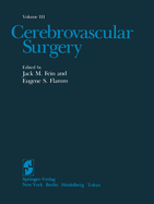 Cerebrovascular Surgery: Volume III