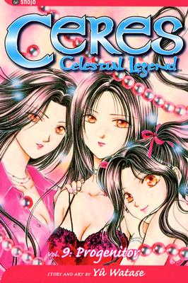 Ceres: Celestial Legend, Vol. 9 - Watase, Yuu