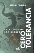 Cero Tolerancia