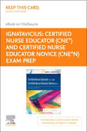 Certified Nurse Educator (Cne(r)) and Certified Nurse Educator Novice (Cne(r)N) Exam Prep - Elsevier E-Book on Vitalsource (Retail Access Card)
